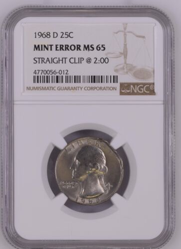 1968-D 25C Mint Error MS65 "Straight Clip" NGC